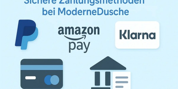 Sichere Zahlungsmethoden Bei ModerneDusche